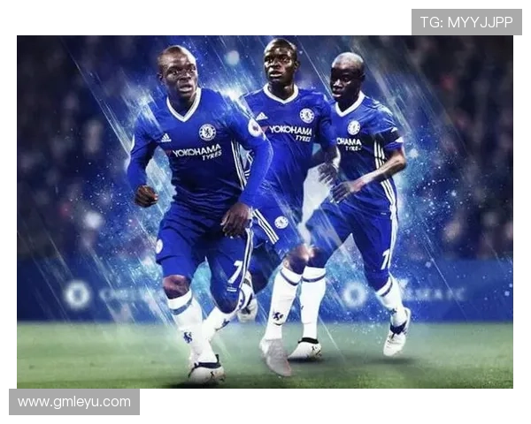 坎特历史地位解析：世界最佳中场之一